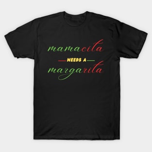 Mamacita Needs A Margarita Funny Cinco De Mayo T-Shirt